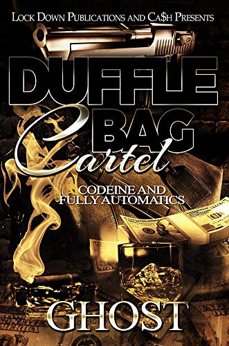 Book Cover Duffle Bag Cartel: Codeine and Fully Automatics