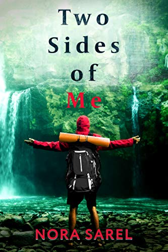 Two sides of me: A Gripping Novel Based on a True Story