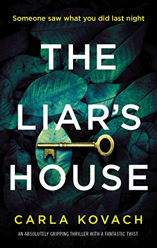 Book Cover The Liar's House: An absolutely gripping thriller with a fantastic twist (Detective Gina Harte Book 4)