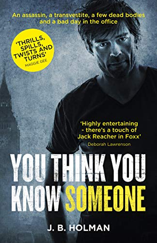 Book Cover You Think You Know Someone (Foxx and Connor Book 1)