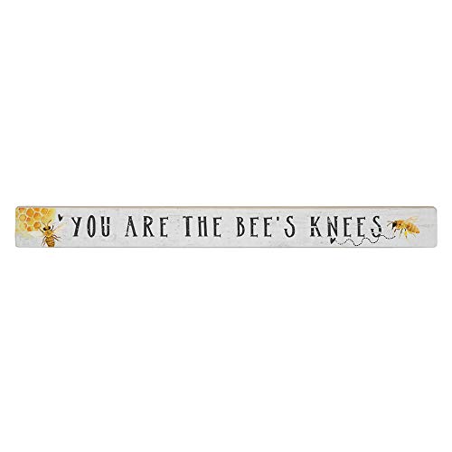 Simply Said, INC Talking Sticks 16" x 1.5" Wood Sign TLK1412 - You are The Bee's Knees