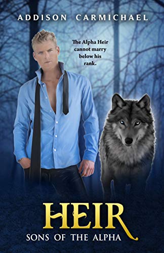 Heir (Sons of the Alpha Book 2)