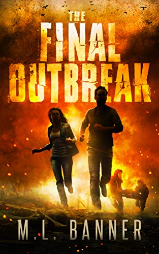 Book Cover The Final Outbreak: An Apocalyptic Thriller