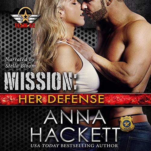 Mission: Her Defense: Team 52, Book 4