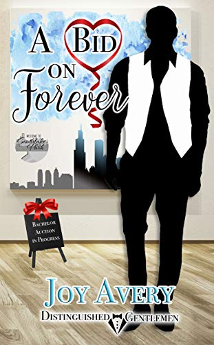 Book Cover A Bid on Forever: Distinguished Gentlemen Series