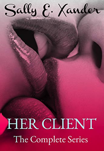 Book Cover Her Client The Complete Series: Volume 1-7