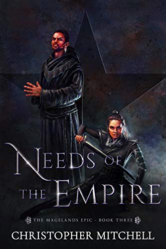 Book Cover The Magelands Epic: Needs of the Empire (Book 3)