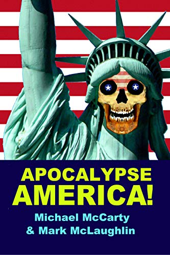Book Cover APOCALYPSE AMERICA!