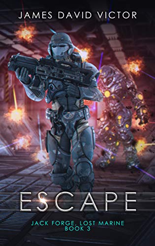 Book Cover Escape (Jack Forge, Lost Marine Book 3)