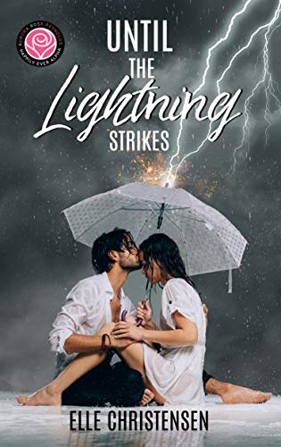 Book Cover Until the Lightning Strikes: Happily Ever Alpha World