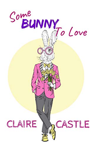 Book Cover Some Bunny To Love