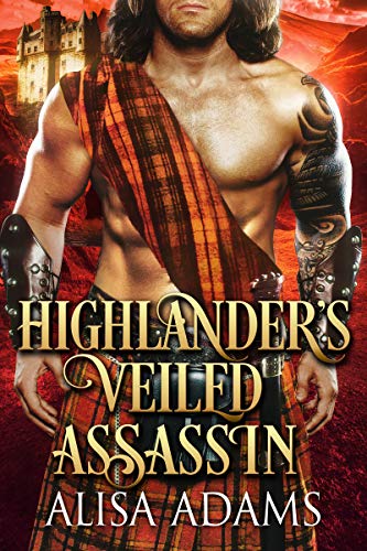 Book Cover Highlander's Veiled Assassin: A Scottish Medieval Historical Romance
