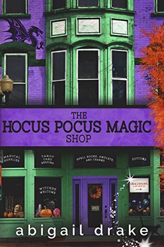 The Hocus Pocus Magic Shop (South Side Stories Book 2)