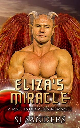 Book Cover Eliza's Miracle: A Mate Index Alien Romance Novella (The Mate Index Book 4)