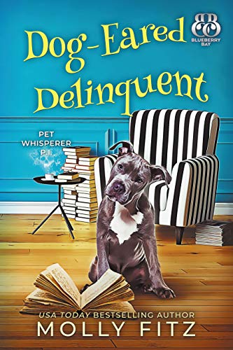 Book Cover Dog-Eared Delinquent (Pet Whisperer P.I. Book 4)