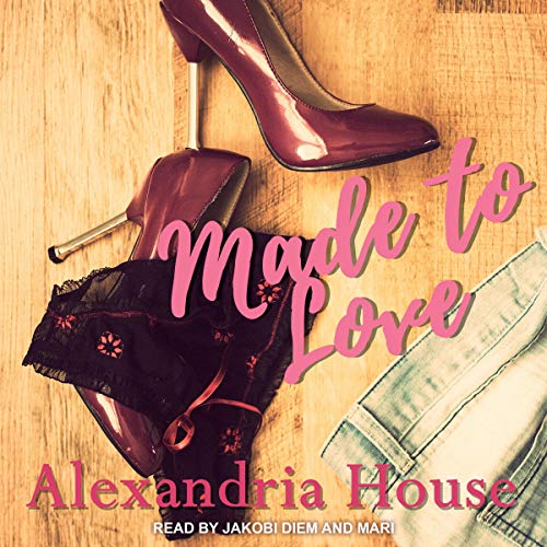 Made to Love: Love After Series, Book 2