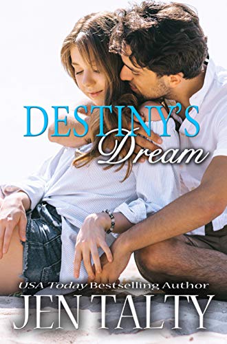 Destiny's Dream (Men of Thief Lake Book 2)