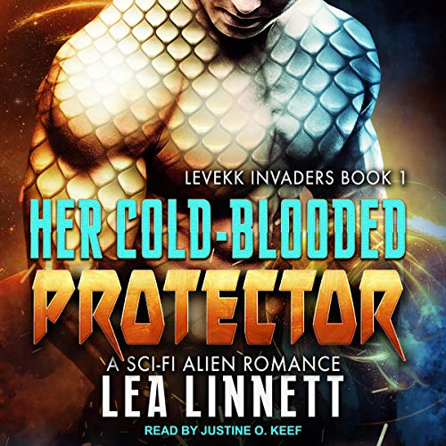 Book Cover Her Cold-Blooded Protector: Levekk Invaders Series, Book 1