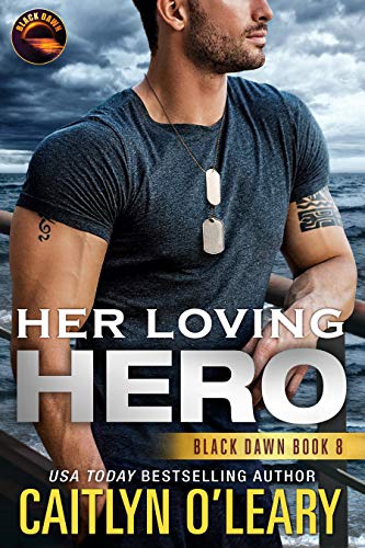 Book Cover Her Loving Hero (Black Dawn Book 8)
