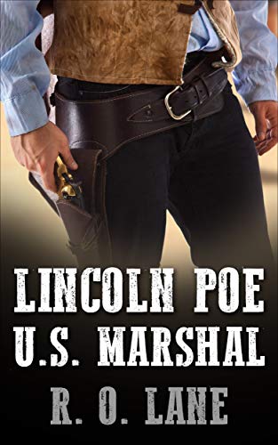 Book Cover Lincoln Poe: U. S. Marshal
