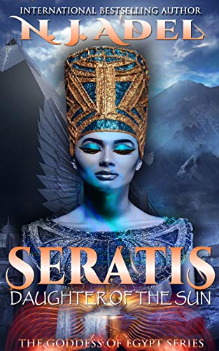 Book Cover Seratis Daughter of the Sun: Egyptian Mythology Reverse Harem Fantasy Romance (Seratis The Goddess Of Egypt Book 1)