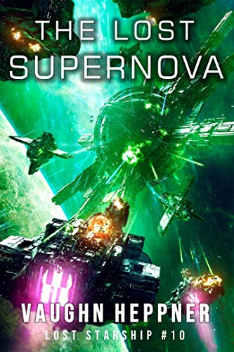 Book Cover The Lost Supernova (Lost Starship Series Book 10)