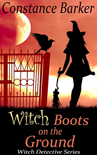 Witch Boots on the Ground (Witch Detective Series Book 3)