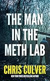 The Man in the Meth Lab (Joe Court Book 4)