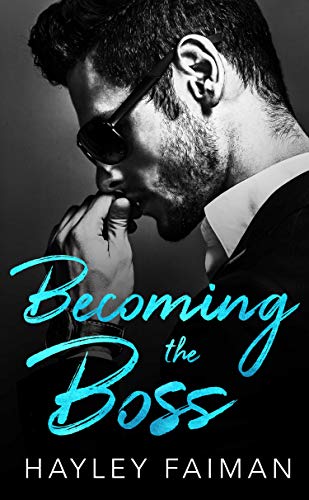 Becoming the Boss (Zanetti Famiglia Book 1)