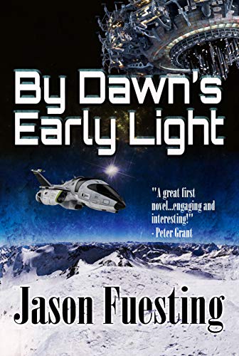 By Dawn's Early Light (Echoes of Liberty Book 1)