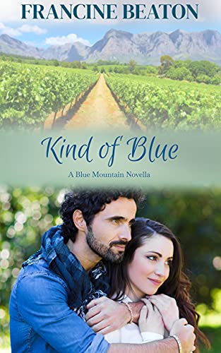 Book Cover Kind of Blue: A Blue Mountain Novella (The Blue Mountain Series Book 3)