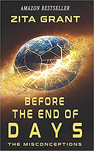 Book Cover Before The End of Days: The Misconceptions