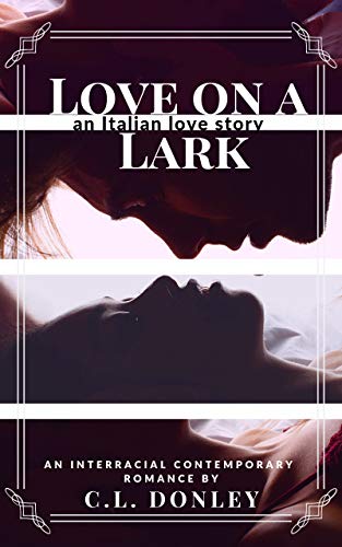 Book Cover Love on a Lark: an Italian love story