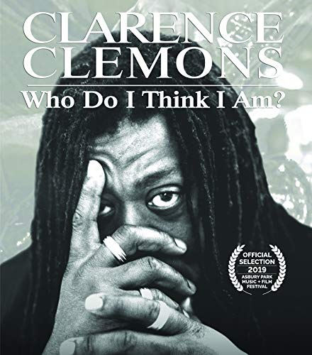 Clarence Clemons : Who Do I Think I Am? (Blu-ray + DVD) (2019)