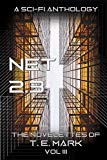 NET 2.3: The Novelettes of T. E. Mark - Vol III
