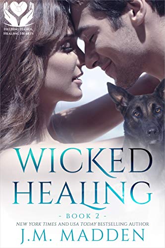 Book Cover Wicked Healing (Helping Hands, Healing Hearts Book 2)