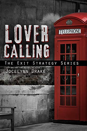 Book Cover Lover Calling: An Exit Strategy Short Story
