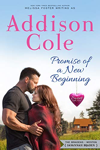 Book Cover Promise of a New Beginning (Sweet with Heat: Weston Bradens Book 5)