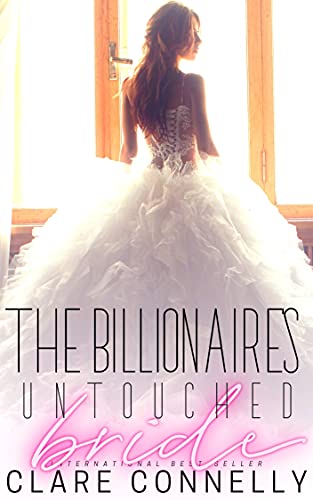 The Billionaire's Untouched Bride (Evermore Book 6)