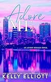 Adore Me (Austin Singles Novel Book 3)