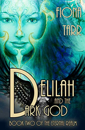 Book Cover Delilah and the Dark God: The Eternal Realm Book 2