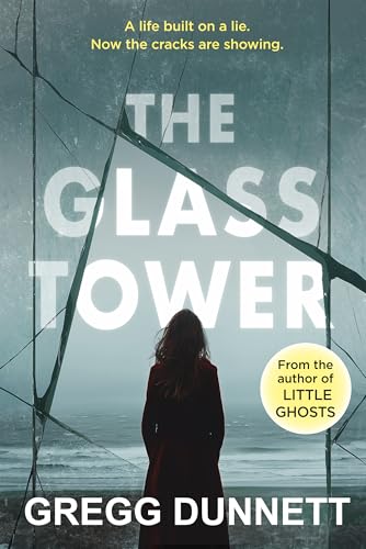 The Glass Tower: A mystery and suspense thriller with a gripping twist (The Sinister Coast Collection)