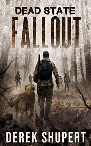 Book Cover Dead State: Fallout (A Post Apocalyptic Survival Thriller, Book 1)