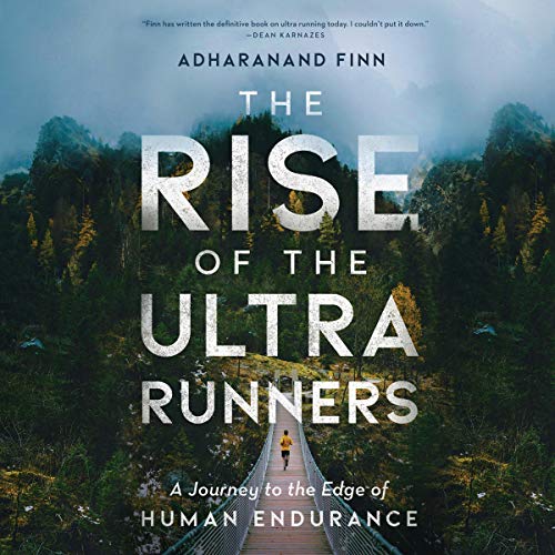 Book Cover The Rise of the Ultra Runners