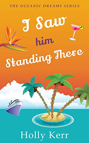 Book Cover I Saw Him Standing There: Oceanic Dreams Book 1