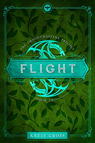 Book Cover FLIGHT (Dragonmaster Trilogy Book 2)