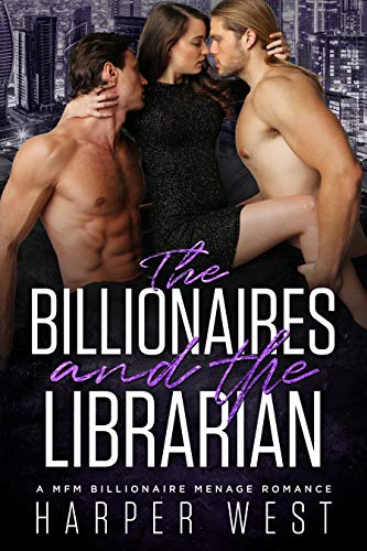 Book Cover The Billionaires and The Librarian: A MFM Billionaire Romance