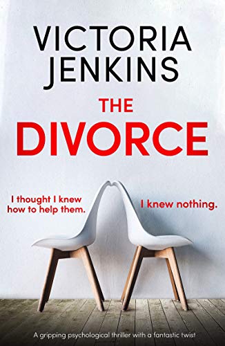 Book Cover The Divorce: A gripping psychological thriller with a fantastic twist