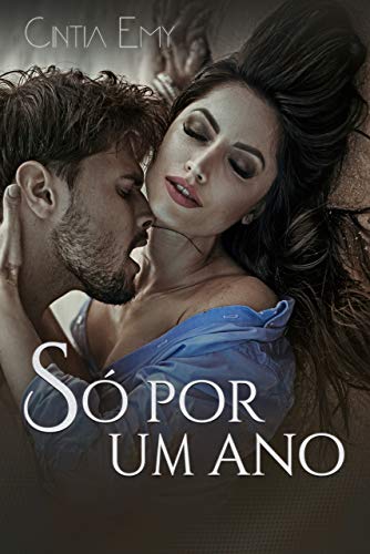 Book Cover SÓ POR UM ANO (Portuguese Edition)