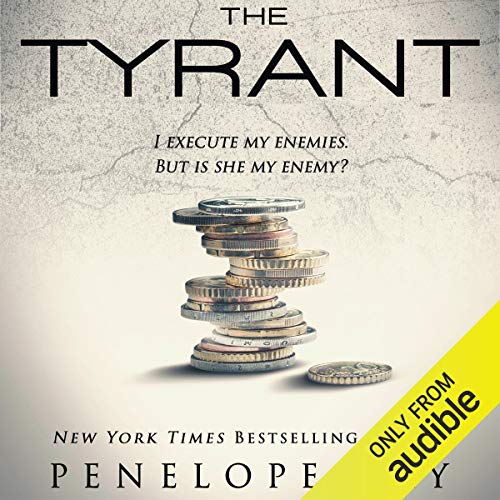 The Tyrant: Banker Series, Book Three